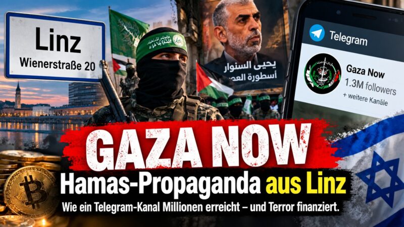 Gaza Now: Hamas-Propaganda aus Linz – mitten in Österreich